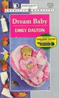 Dream Baby (Harlequin American Romance, No. 738) 0373167385 Book Cover