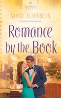 Romance by the Book: A Missouri Love Story 1602606994 Book Cover