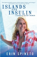 Islands and Insulin 0988206501 Book Cover