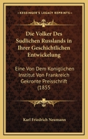 Die Volker Des Sudlichen Russlands in Ihrer Geschichtlichen Entwicklung 1279282029 Book Cover