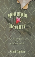 Mountain Deviltry : Chilling Tales of the Blue Mountains 1925959589 Book Cover