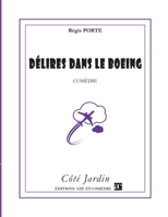 Délires dans le Boeing 2844224547 Book Cover