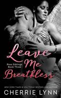Leave Me Breathles 1619215020 Book Cover