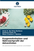 Essgewohnheiten und Nährwertprofil der Adventisten (German Edition) 6206454886 Book Cover