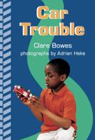 Car Trouble [New Heights] 0478247672 Book Cover