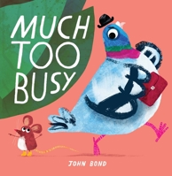 Much Too Busy 0008506140 Book Cover
