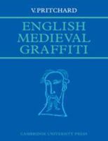 English Medieval Graffiti 0521089816 Book Cover