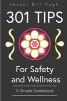 301 tips of safety & wellness 1548229164 Book Cover