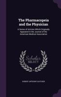 The Pharmacopeia and the Physician; 1373524219 Book Cover