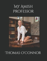 My Amish Professor B0H9HYZ74L Book Cover