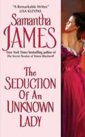 The Seduction of an Unknown Lady 0060896493 Book Cover