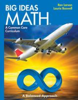 Big Ideas Math: Common Core Student Edition Blue 2014 160840451X Book Cover