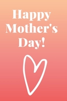 Happy Mother's Day: Coloring Activity Book For Mom Perfect Personalized Gift Birthday Finish the Sentence Coupon With Love B0892DHLQ4 Book Cover