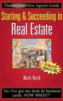 Starting & Succeeding in Real Estate: The Original New Agent's Guide 0324224044 Book Cover