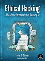 Ethical Hacking: A Hands-on Introduction to Breaking In 1718501870 Book Cover