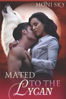 MATED TO THE LYCAN B0C481K5TZ Book Cover