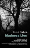 Madness Lies (Detective Sergeant Joe Galbraith) 1910946303 Book Cover
