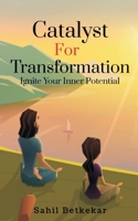 Catalyst for Transformation 9359259306 Book Cover