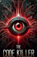 The Code Killer B0GSGYDZPZ Book Cover