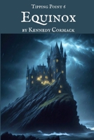 Equinox (Tipping Point) B0GGYK85H8 Book Cover