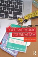 Popular Music Journalism 0415560667 Book Cover