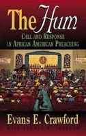 The Hum: Call and Response in African American Preaching (Abingdon Preacher's Library) 0687180201 Book Cover