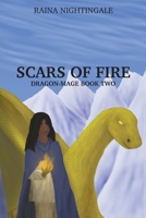 Scars of Fire 1952176247 Book Cover