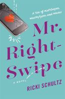 Mr. Right-Swipe 1455597228 Book Cover