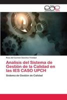 Analisis del Sistema de Gestión de la Calidad en las IES CASO UPCH 6202112522 Book Cover