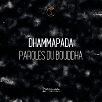 Le Dhammapada - Paroles du Bouddha (nouvelle traduction) 2379662207 Book Cover