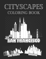 Cityscapes coloring book: A Coloring Book of Amazing Places, Cityscapes coloring book for kids, & for adults (Adult Coloring Books, City Colorin B08SFVPT3Q Book Cover