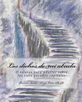 Los dichos de mi abuela.: Relatos para adultos sobre los siete pecados capitales. 1449955576 Book Cover