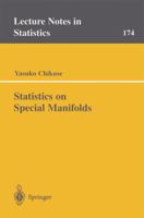 Statistics on Special Manifolds 0387001603 Book Cover