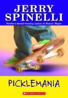 Picklemania! 0590454471 Book Cover