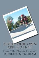Make Your Own Application 1468151355 Book Cover