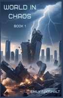 World in Chaos B0FJ7FLKY9 Book Cover