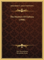 The Hunters Of Euboea 1169481299 Book Cover