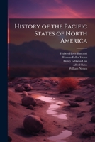 History of the Pacific States of North America: Texas, 1889 1149963891 Book Cover