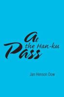 At the Han-ku Pass 0595467830 Book Cover