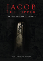 Jacob the Ripper: The Case Against Jacob Levy 1914277074 Book Cover