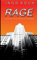 Rage: Ein Peter Crane Roman 3735794319 Book Cover