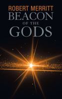 Beacon of the Gods 1546222103 Book Cover