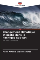 Changement climatique et pêche dans le Pacifique Sud-Est: Une vision à long terme 6206294927 Book Cover