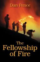 The Fellowship of Fire 1432767933 Book Cover