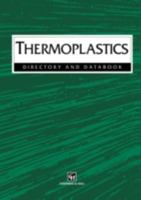 Thermoplastics Directory and Databook 0412733501 Book Cover