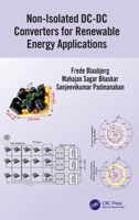 Non-Isolated DC-DC Converters for Renewable Energy Applications 0367654601 Book Cover