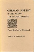 German Poetry in the Age of the Enlightenment (The Penn State Series in German Literature) 0271005416 Book Cover