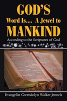 God's Word Is.... a Jewel to Mankind: 1664179402 Book Cover