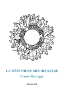 La métaphore bienheureuse 2940090017 Book Cover
