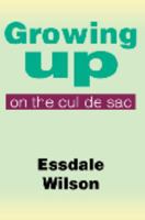 Growing up on the cul de sac 0595269451 Book Cover